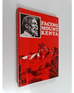 Kirjailijan Jomo Kenyatta käytetty kirja Facing Mount Kenya : the tribal life of the Gikuyu