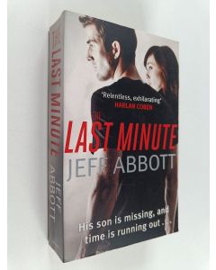 Kirjailijan Jeff Abbott käytetty kirja The Last Minute
