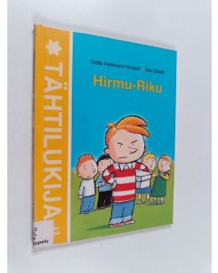 Kirjailijan Odile Hellmann-Hurpoil käytetty kirja Hirmu-Riku