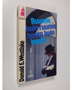 Kirjailijan Donald E Westlake käytetty kirja Ruumis kuin ruumis hauta kuin hauta