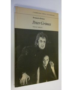 Kirjailijan Philip Brett käytetty kirja Benjamin Britten : Peter Grimes