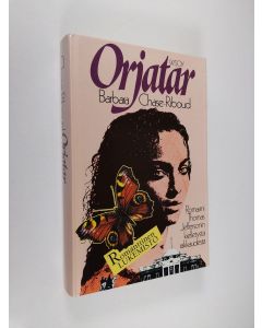 Kirjailijan Barbara Chase-Riboud käytetty kirja Orjatar