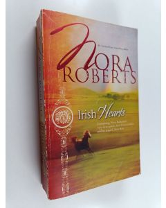 Kirjailijan Nora Roberts käytetty kirja Irish hearts
