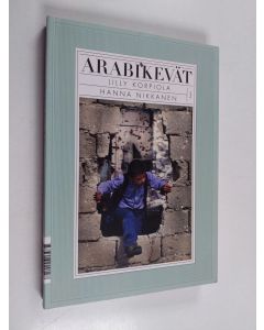 Kirjailijan Lilly Korpiola käytetty kirja Arabikevät