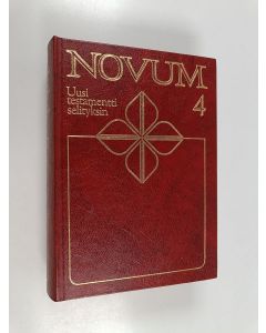 käytetty kirja Novum 4 : Uusi testamentti selityksin : Gal - Ilm