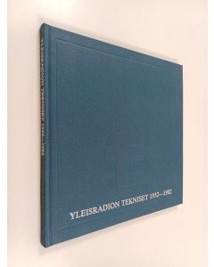 käytetty kirja Yleisradion tekniset 1932-1982