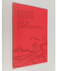 Kirjailijan Pirjo Paavalniemi käytetty kirja Pienet pisarat