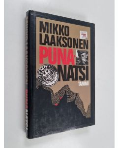 Kirjailijan Mikko Laaksonen käytetty kirja Punanatsi