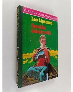 Kirjailijan Leo Lipsonen käytetty kirja Syanidia Salojärvellä