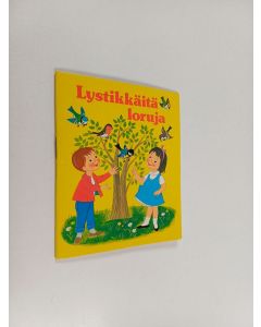 Kirjailijan Laila Niukkanen käytetty teos Lystikkäitä loruja