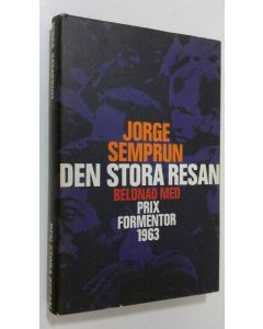 Kirjailijan Jorge Semprun käytetty kirja Den stora resan