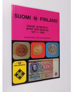 käytetty kirja Suomi 1992 : rahat ja setelit 1811-1992 : arviohintoineen = Finland 1992 : mynt och sedlar 1811-1992 : med värderingspriser = Finland 1992 : coins and banknotes 1811-1992 : with valuations - Finland 1992