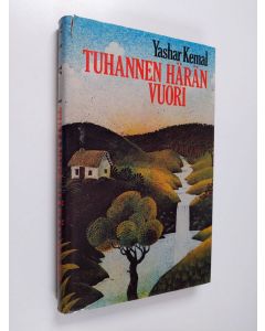 Kirjailijan Yashar Kemal käytetty kirja Tuhannen härän vuori