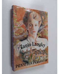 Kirjailijan Tania Langley käytetty kirja Pennitön perijätär