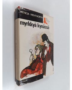 Kirjailijan Patricia Wentworth käytetty kirja Myrkkyä kynässä