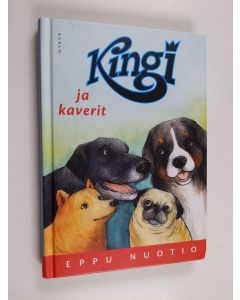Kirjailijan Eppu Nuotio käytetty kirja Kingi ja kaverit