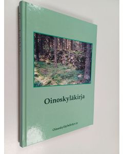 Kirjailijan Ismo Takkala käytetty kirja Oinoskyläkirja