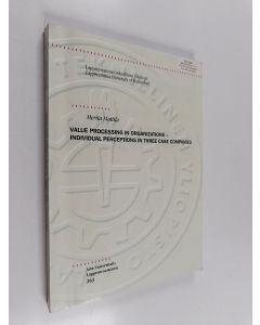 Kirjailijan Merita Mattila käytetty kirja Value processing in organizations - individual perceptions in three case companies