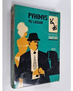 Kirjailijan Leslie Charteris käytetty kirja Pyhimys yli laidan : jännitysromaani
