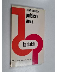 Kirjailijan Stina Lindholm käytetty kirja Paleleva aave