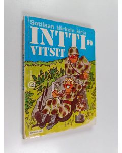 käytetty kirja Sotilaan tärkein kirja : inttivitsit