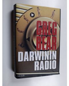 Kirjailijan Greg Bear käytetty kirja Darwinin radio