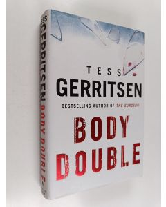Kirjailijan Tess Gerritsen käytetty kirja Body Double