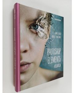 Kirjailijan Mark Galer käytetty kirja Photoshop Elements -käsikirja