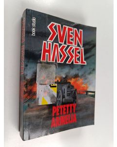 Kirjailijan Sven Hassel käytetty kirja Petetty armeija