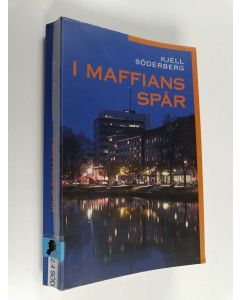 Kirjailijan Kjell Söderberg käytetty kirja I maffians spår