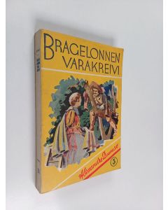 Kirjailijan Alexandre Dumas käytetty kirja Bragelonnen varakreivi 5 : Eli muskettisoturien viimeiset urotyöt