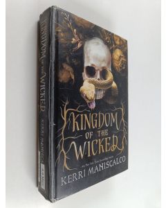 Kirjailijan Kerri Maniscalco käytetty kirja Kingdom of the wicked
