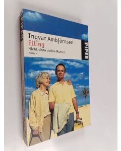 Kirjailijan Ingvar Ambjörnsen käytetty kirja Elling - nicht ohne meine Mutter