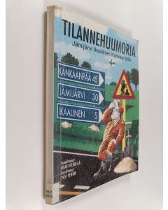 käytetty kirja Tilannehuumoria : Jämijärvi, Ikaalinen, Kankaanpää