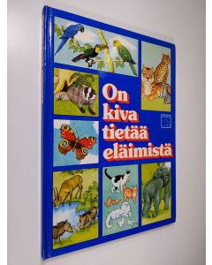 Kirjailijan Deborah Manley käytetty kirja On kiva tietää eläimistä