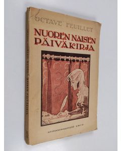 Kirjailijan Octave Feuillet käytetty kirja Nuoren naisen päiväkirja