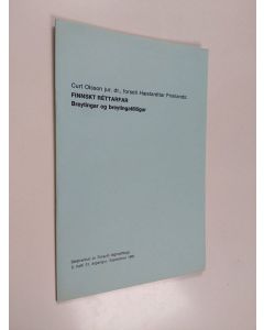 Kirjailijan Curt Olsson käytetty kirja Finnskt réttarfar : Breytingar og breytingatillögur (Sérprentun úr Tímariti lögfræðinga 2. hefti 31. árgangur. September 1981)