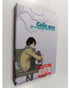 Kirjailijan Vanyda käytetty kirja Celle que je voudrais être : tome 2