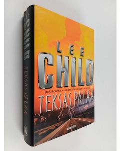 Kirjailijan Lee Child käytetty kirja Teksas palaa