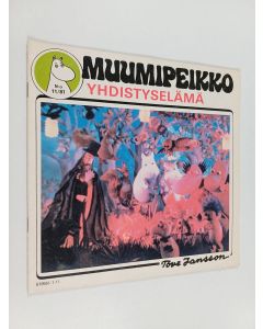 käytetty teos Muumipeikko 11/81 : Yhdistyselämä Muumilaaksossa