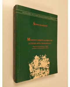 Kirjailijan Seppo Haavisto käytetty kirja Mystistä spiritualismia vai luterilaista teologiaa? Bengt Jacob Ignatiuksen teologia pietismin tutkimushistorian valossa