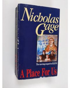 Kirjailijan Nicholas Gage käytetty kirja A Place for Us