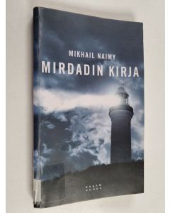 Kirjailijan Mikhail Naimy käytetty kirja Mirdadin kirja