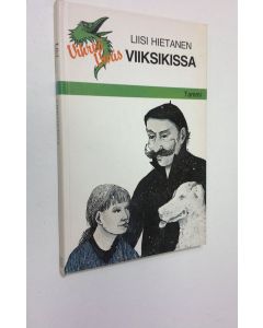 Kirjailijan Liisi Hietanen käytetty kirja Viiksikissa