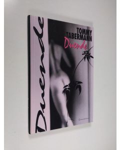 Kirjailijan Tommy Tabermann käytetty kirja Duende