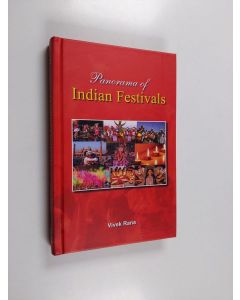 Kirjailijan Vivek Rana käytetty kirja Panorama of Indian festivals