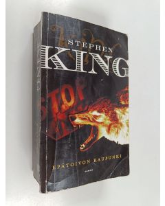 Kirjailijan Stephen King käytetty kirja Epätoivon kaupunki