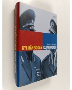 Kirjailijan Heikki Tiilikainen käytetty kirja Kylmän sodan kujanjuoksu