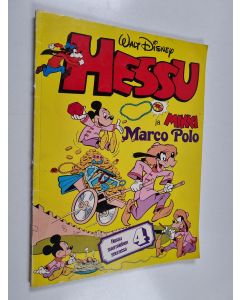 Kirjailijan Walt Disney käytetty kirja Hessu ja Mikki Marco Polo