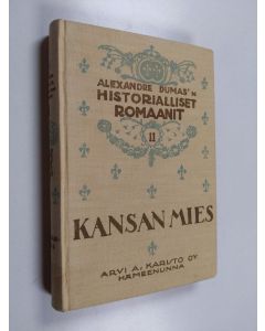 Kirjailijan Alexandre Dumas käytetty kirja Kansanmies